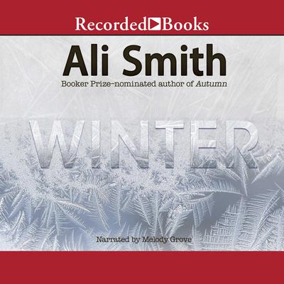 Winter: A Novel Audiobook, by Ali Smith