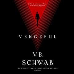 Vengeful Audiobook, by V. E. Schwab