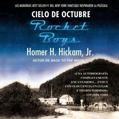 Cielo de octubre (Rocket Boys) Audiobook, by 