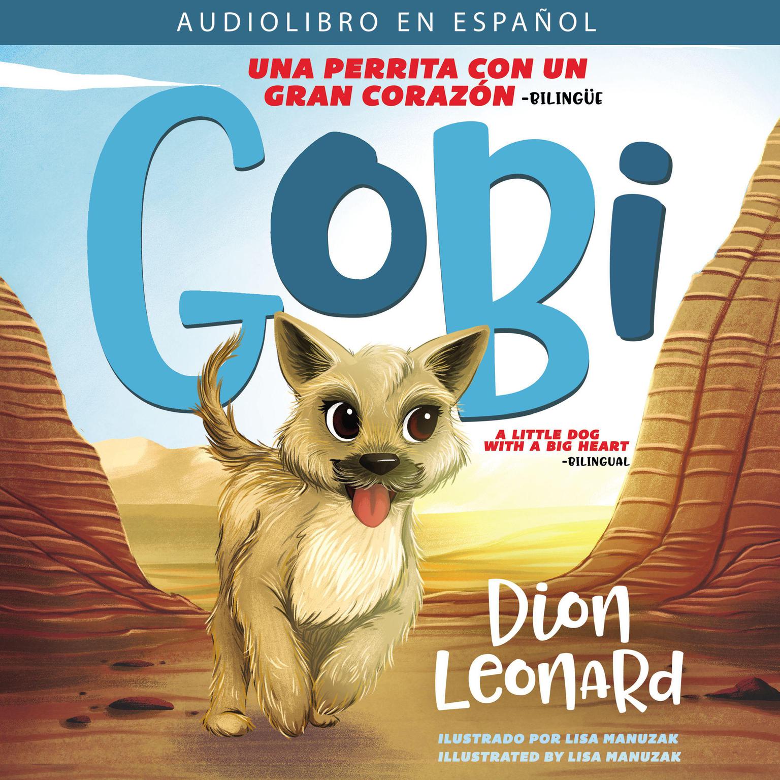 Gobi: Una perrita con un gran corazón - Bilingüe Audiobook, by Dion Leonard