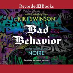 Bad Behavior Audiobook, by Kiki Swinson