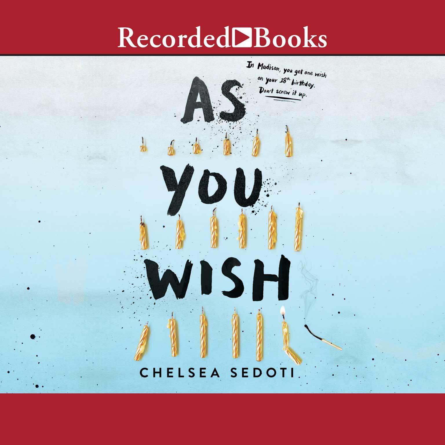 As You Wish Audiobook, by Chelsea Sedoti