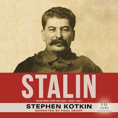 Stalin, Volume II: Waiting for Hitler, 1929-1941 Audiobook, by 