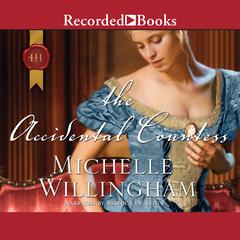 The Accidental Countess Audiobook, by Michelle Willingham