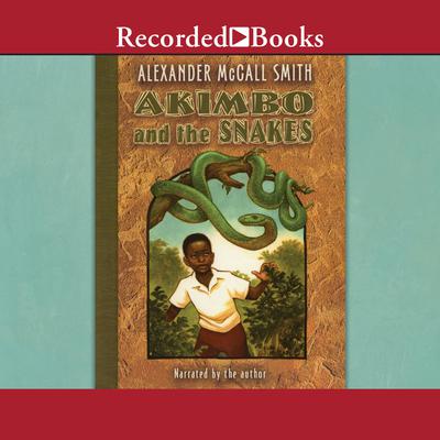 Akimbo and the Snakes Audiobook, by Alexander McCall Smith