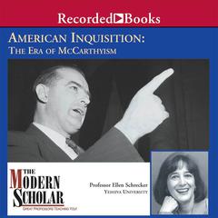 American Inquisition: The Era of McCarthyism Audiobook, by Ellen Schrecker