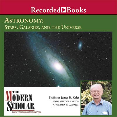 Astronomy II: Stars, Galaxies, and the Universe Audiobook, by 