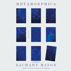 Metamorphica Audiobook, by Zachary Mason