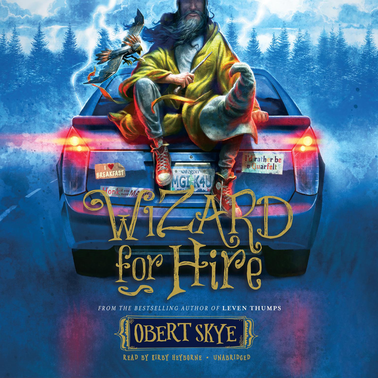 Wizard for Hire Audiobook, by Obert Skye