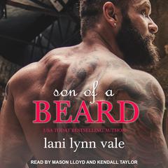 Son of a Beard Audiobook, by Lani Lynn Vale