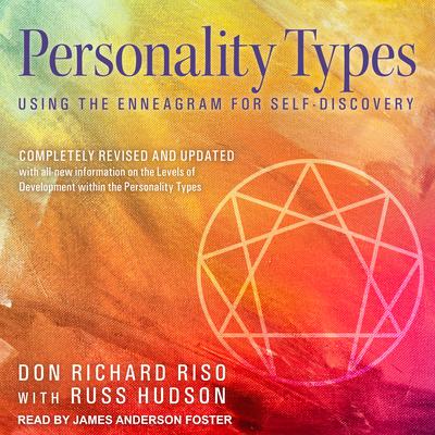Personality Types: Using the Enneagram for Self-Discovery Audiobook, by Don Richard Riso