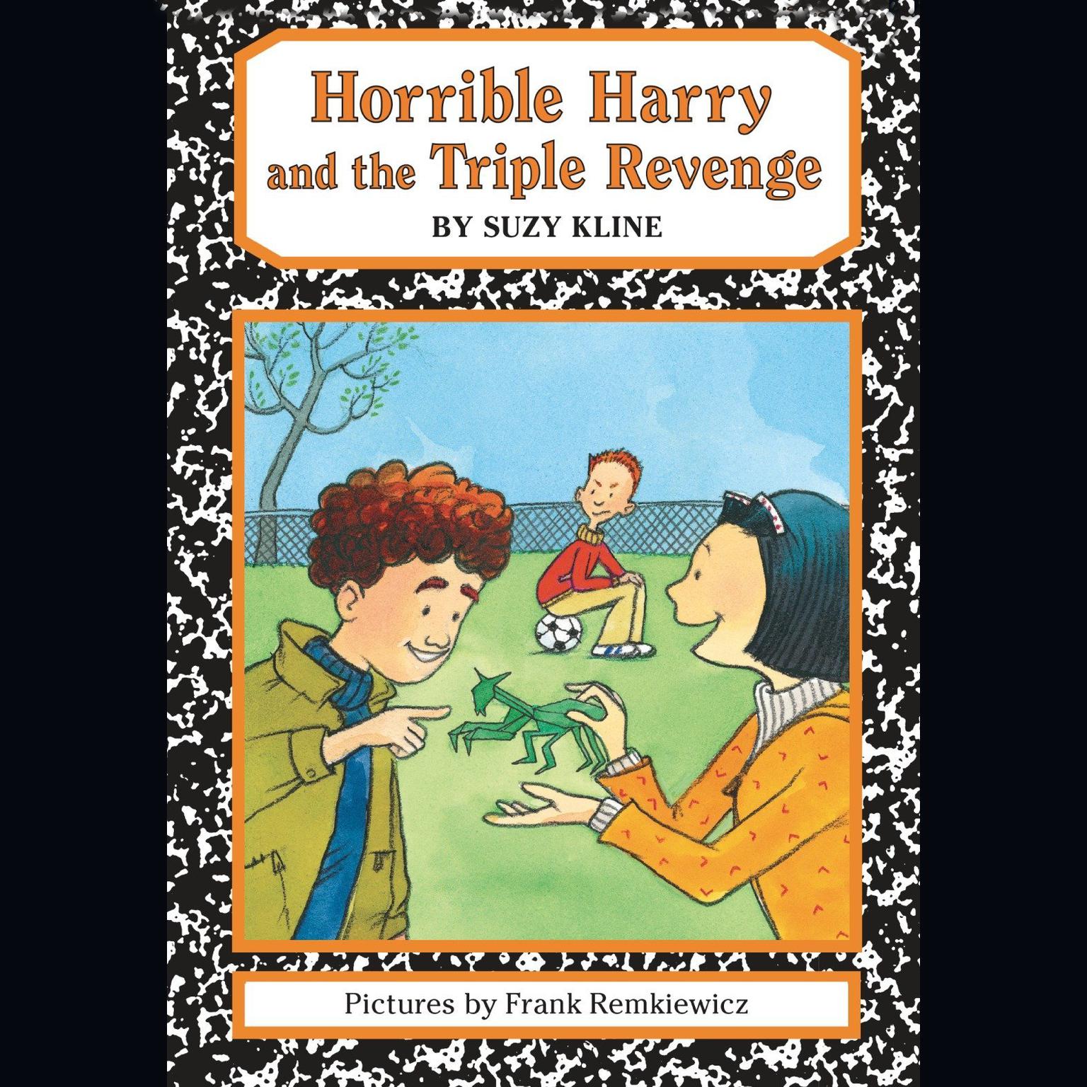 Horrible Harry and the Triple Revenge Audiobook, by Suzy Kline