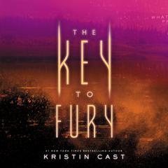 The Key to Fury Audiobook, by Kristin Cast