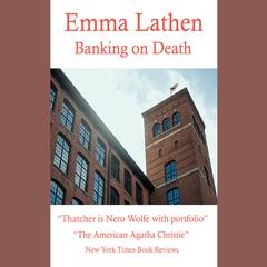 Banking on Death Audiobook, by Emma Lathen