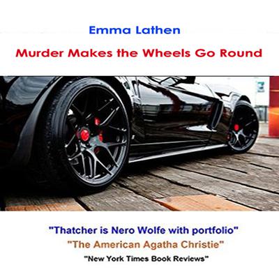 Murder Makes the Wheels Go Round Audiobook, by Emma Lathen
