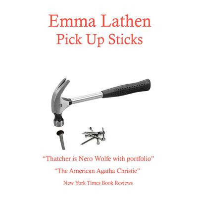 Pick Up Sticks Audiobook, by Emma Lathen