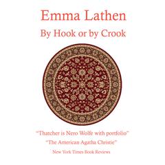 By Hook or by Crook Audiobook, by Emma Lathen