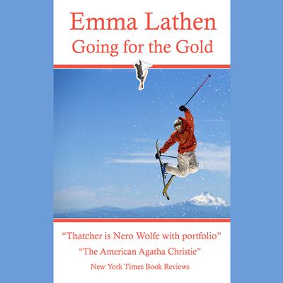 Going for the Gold Audiobook, by Emma Lathen