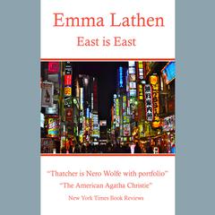 East is East Audiobook, by Emma Lathen