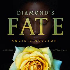 Diamond’s Fate Audiobook, by Angie Singleton