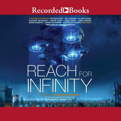 Reach for Infinity Audiobook, by Jonathan Strahan
