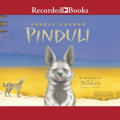 Pinduli Audiobook, by Janell Cannon