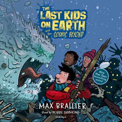 The Last Kids on Earth and the Forbidden by Brallier, Max