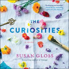 The Curiosities: A Novel Audiobook, by Susan Gloss