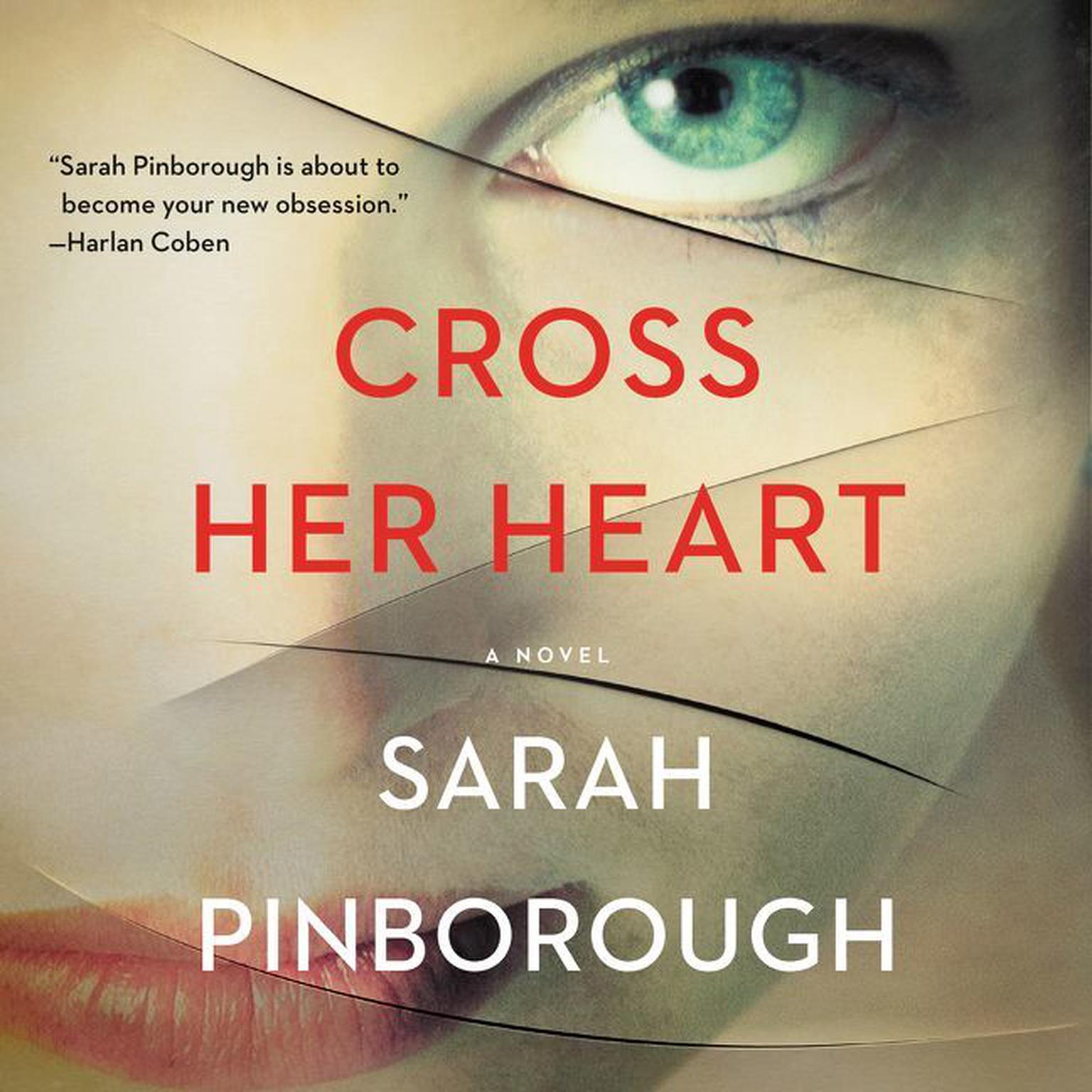 Cross Her Heart: A Novel Audiobook, by Sarah Pinborough
