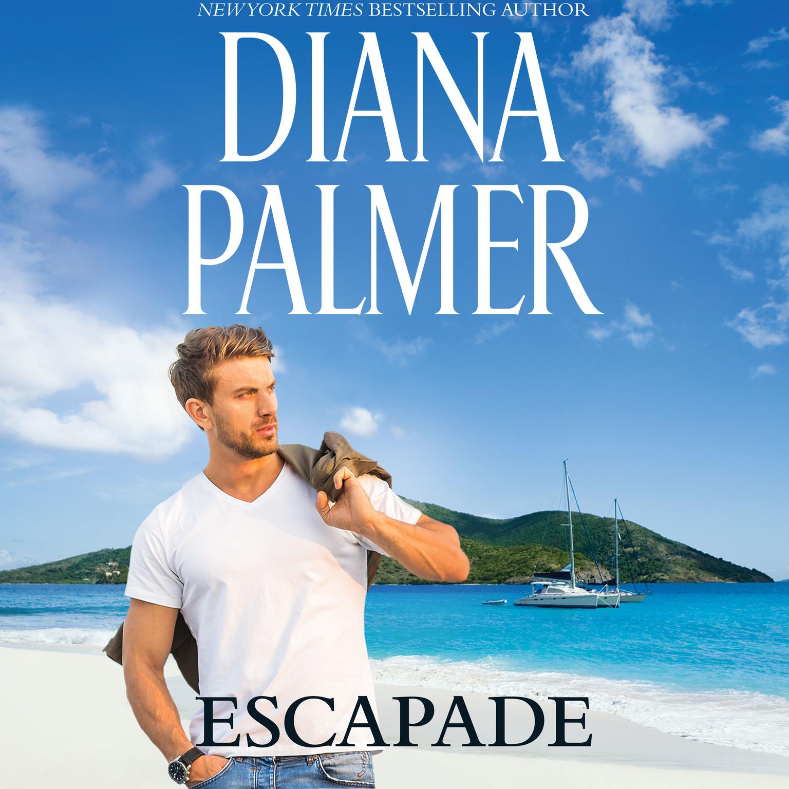 Escapade Audiobook, by Diana Palmer