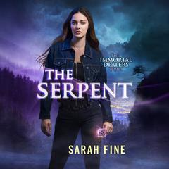 The Serpent Audiobook, by Sarah Fine