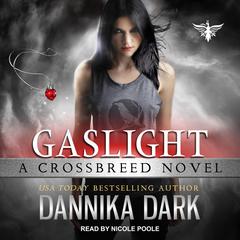Gaslight Audiobook, by Dannika Dark