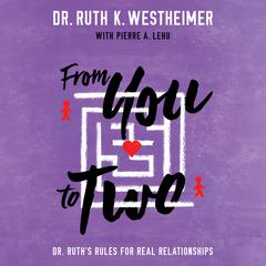 From You to Two: Dr. Ruth's Rules for Real Relationships Audibook, by Ruth K. Westheimer