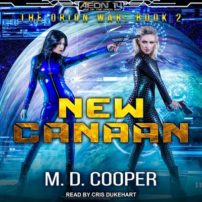 New Canaan Audiobook, by M. D. Cooper