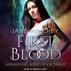 First Blood Audiobook, by Jane Hinchey
