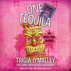 One Tequila Audiobook, by Tricia O'Malley