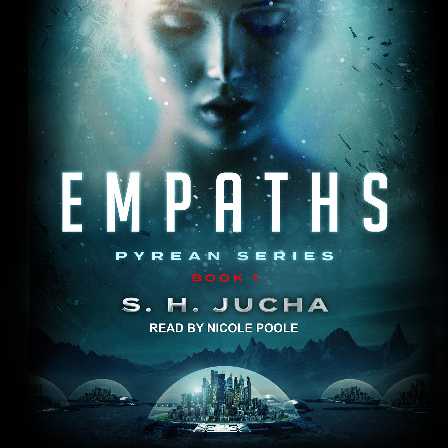 Empaths Audiobook, by S. H.  Jucha