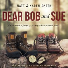 Dear Bob and Sue Audiobook, by Matt Smith