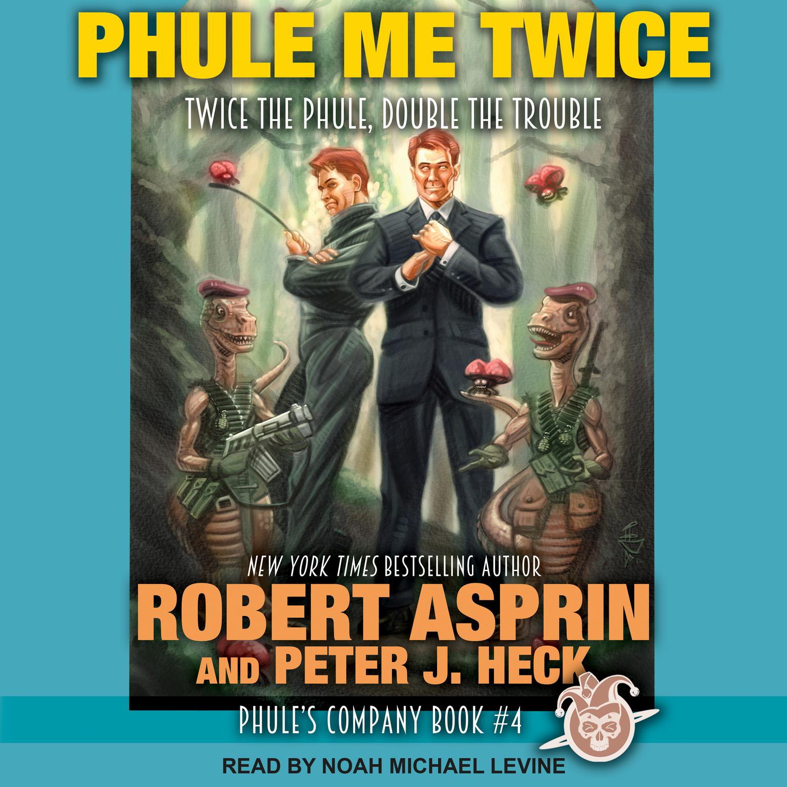 Phule Me Twice  Audiobook, by Robert Asprin