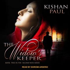 The Widows Keeper Audiobook, by Kishan Paul