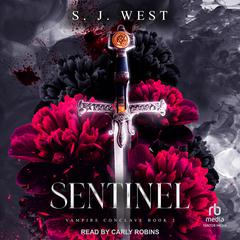 Sentinel Audiobook, by S.J. West