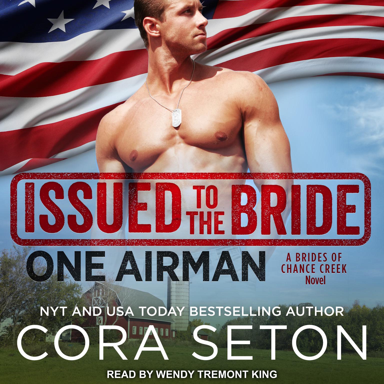 Issued to the Bride One Airman Audiobook, by Cora Seton