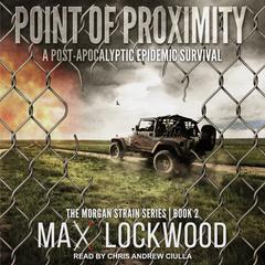 Point of Proximity Audiobook, by Max Lockwood