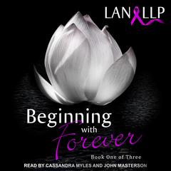 Beginning with Forever Audiobook, by Lan LLP
