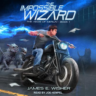 The Impossible Wizard Audiobook, by James E. Wisher