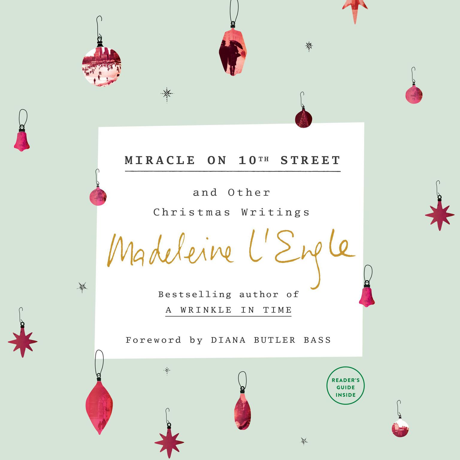 Miracle on 10th Street and Other Christmas Writings: And Other Christmas Writings Audiobook, by Madeleine L’Engle