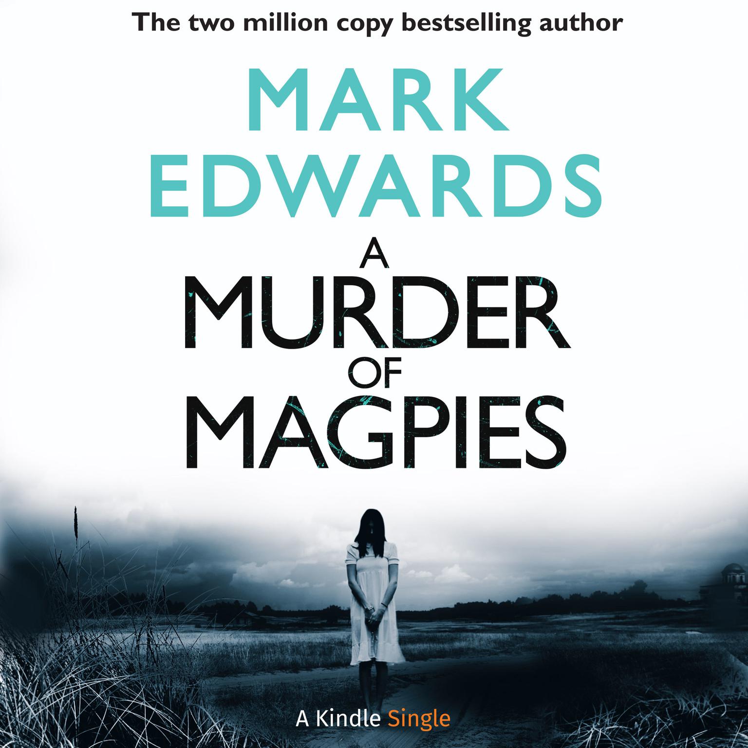 A Murder of Magpies: A Short Sequel to The Magpies Audiobook, by Mark Edwards