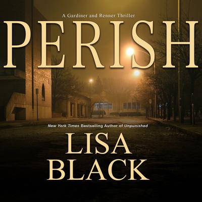Perish Audiobook, by Lisa Black