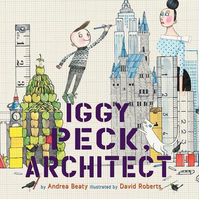 Iggy Peck, Architect Audiobook, by 