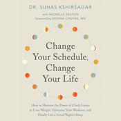 Change Your Schedule, Change Your Life